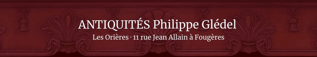 Antiquités Philippe Glédel